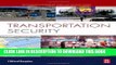 MOBI Transportation Security (Butterworth-Heinemann Homeland Security) PDF Full book