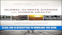 MOBI DOWNLOAD Global Climate Change and Human Health: From Science to Practice PDF Ebook