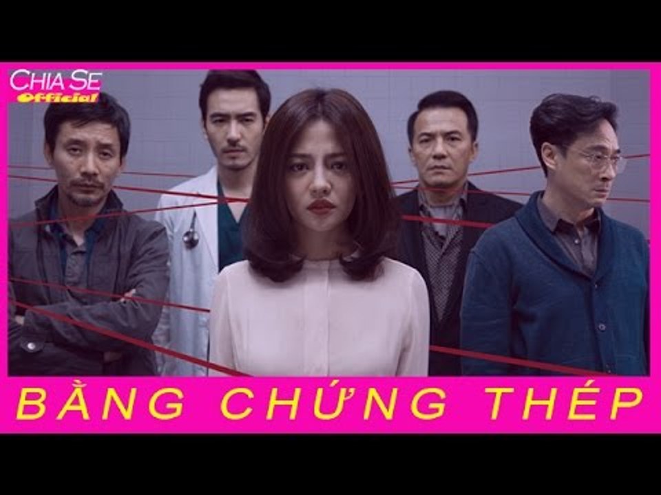 Bằng chứng thép 2016 phần 1 - phim hay nhất 2016 | Official
