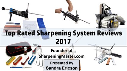 Best Selling Knife Sharpening System Reviews 2017 - Ultimate Reviews