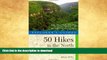 READ BOOK  Explorer s Guide 50 Hikes in the North Georgia Mountains: Walks, Hikes   Backpacking