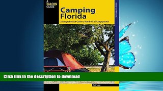 READ  Camping Florida: A Comprehensive Guide To Hundreds Of Campgrounds (State Camping Series)