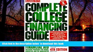 Pre Order Barron s Complete College Financing Guide Marguerite J. Dennis Full Ebook