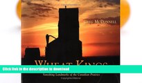 FAVORITE BOOK  Wheat Kings: Vanishing Landmarks of the Canadian Prairies FULL ONLINE