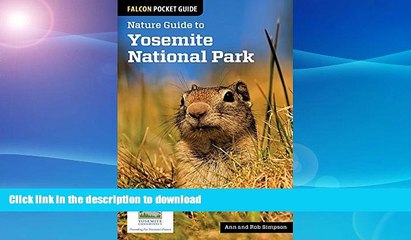 READ BOOK  Nature Guide to Yosemite National Park (Nature Guides to National Parks Series)  BOOK