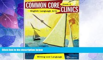 Price Common Core Clinics English Language Arts Grade 4 Writing and Language (Common Core Clinics