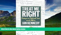 FAVORIT BOOK Treat Me Right: Essays in Medical Law and Ethics (Clarendon Paperbacks) Ian Kennedy