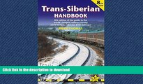 READ  Trans-Siberian Handbook, 8th: Eighth edition of the guide to the world s longest railway