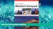 FAVORIT BOOK AMC Discover Martha s Vineyard: AMC s Guide To The Best Hiking, Biking, And Paddling