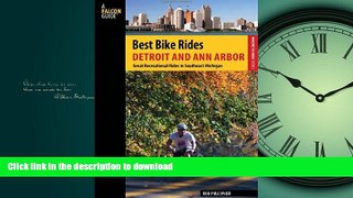 FAVORIT BOOK Best Bike Rides Detroit and Ann Arbor: Great Recreational Rides In Southeast Michigan