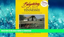 READ THE NEW BOOK Bicycling Middle Tennessee: A Guide to Scenic Bicycle Rides in Nashville s