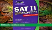 FAVORIT BOOK Kaplan  SAT II Mathematics, Levels IC and IIC 2002-2003 (Sat II. Mathematics