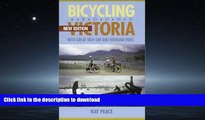 FAVORIT BOOK Bicycling Around Victoria: With Great New Day and Weekend Rides READ EBOOK