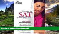 FAVORIT BOOK Cracking the SAT Spanish Subject Test, 2007-2008 Edition (College Test Preparation)