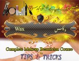 WAXING: Makeup Course for beginner Complete Training in urdu/hindi Tutorial #01 by tips and tricks
