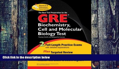 Best Price The Best Test Preparation for the GRE: Biochemistry, Cell and Molecular Biology Test