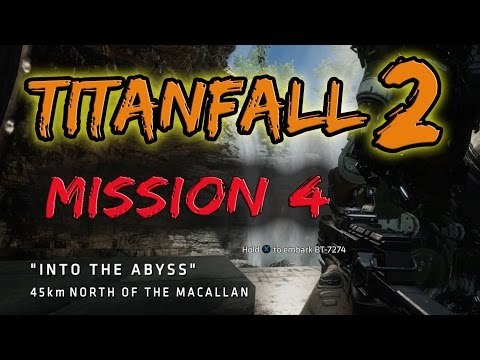 Lets Play Titanfall 2 Into The Abyss - Mission 4 - Xbox One
