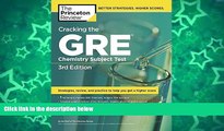 Pre Order Cracking the GRE Chemistry Subject Test, 3rd Edition (Graduate School Test Preparation)