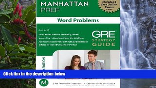 Buy Manhattan Prep Word Problems GRE Strategy Guide, 3rd Edition (Manhattan Prep Strategy Guides)