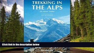FAVORIT BOOK Trekking in the Alps Kev Reynolds Hardcove