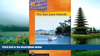 FAVORIT BOOK The San Juan Islands (Afoot   Afloat) Marge Mueller BOOOK ONLINE