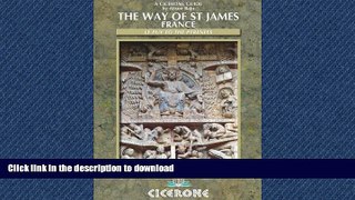 FAVORIT BOOK The Way of St James Vol 1 (France): Le Puy to the Pyrenees (Cicerone Guides) PREMIUM