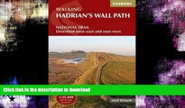 FAVORITE BOOK  Walking Hadrian s Wall Path: National Trail Described West-East and East-West