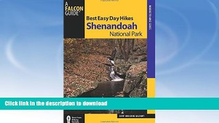 READ  Best Easy Day Hikes Shenandoah National Park (Best Easy Day Hikes Series) FULL ONLINE