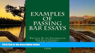 Buy CaliforniaBarHelp com Examples Of Passing Bar Essays: Written By An Experienced Bar Exam