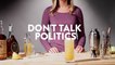 Don't Talk Politics Drink Recipe