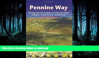 READ PDF Pennine Way: British Walking Guide: planning, places to stay, places to eat; includes 138