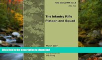FAVORIT BOOK Field Manual FM 3-21.8 (FM 7-8) The Infantry Rifle Platoon and Squad  March 2007 READ