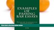 Pre Order Examples Of Passing Bar Essays (Borrowing Allowed): (e book) (Borrowing Allowed)