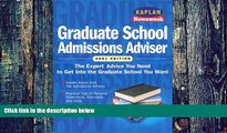 Best Price Kaplan Newsweek Graduate School Admissions Adviser 2001 (Get Into Graduate School)