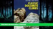 EBOOK ONLINE Classic Dolomite Climbs: 102 High Quality Rock-Climbs Between the UIAA Grades III and