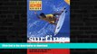 READ  Surfing Indonesia: A Search for the World s Most Perfect Waves (Periplus Action Guides)