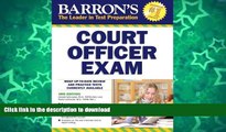 FAVORIT BOOK Barron s Court Officer Exam, 3rd Edition READ EBOOK