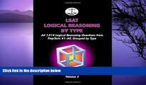 Pre Order LSAT Logical Reasoning by Type, Volume 3: All 1,014 Logical Reasoning Questions from