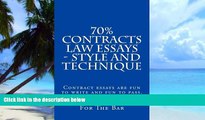 Pre Order 70% Contracts Law Essays - style and technique: Contract essays are fun to write and
