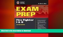 READ PDF Exam Prep: Fire Fighter I And II (Exam Prep (Jones   Bartlett Publishers)) PREMIUM BOOK