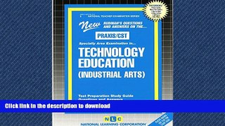 EBOOK ONLINE TECHNOLOGY (INDUSTRIAL ARTS) EDUCATION (National Teacher Examination Series) (Content