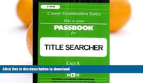 READ THE NEW BOOK Title Searcher(Passbooks) (Career Examination Series) READ EBOOK