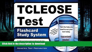 FAVORIT BOOK TCLEOSE Test Flashcard Study System: TCLEOSE Exam Practice Questions   Review for the