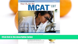 Pre Order MCAT (Medical College Admission Test) w/CD-ROM 7th Ed.: Your Rx for the (MCAT Test