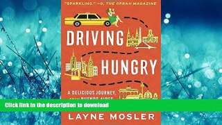 FAVORIT BOOK Driving Hungry: A Delicious Journey, from Buenos Aires to New York to Berlin (Vintage