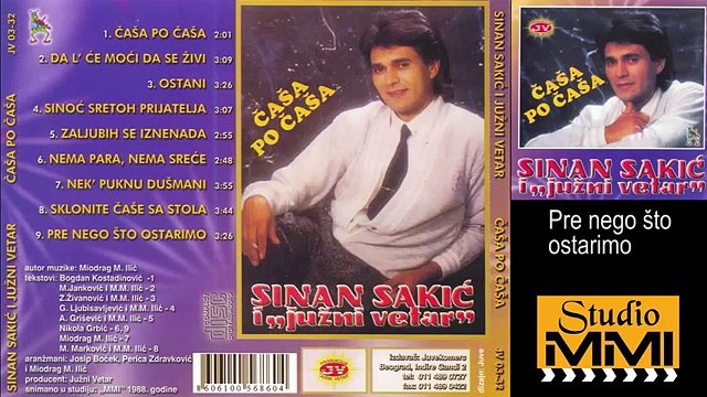 Sinan Sakic i Juzni Vetar - Pre nego sto ostarimo (Audio 1988)