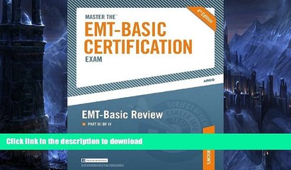 Télécharger la video: READ PDF Master the EMT-Basic Certification Exam: EMT_Basic Review: Part III of IV READ NOW PDF