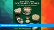 EBOOK ONLINE Make Your Own Decorative Boxes with Easy-to-Use Patterns (Cut and Make Boxes) READ