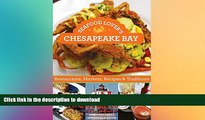 FAVORITE BOOK  Seafood Lover s Chesapeake Bay: Restaurants, Markets, Recipes   Traditions  BOOK