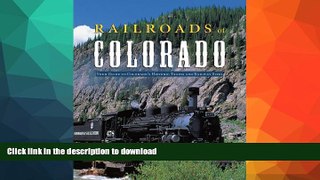 READ  Railroads of Colorado: Your Guide to Colorado s Historic Trains and Railway Sites  BOOK